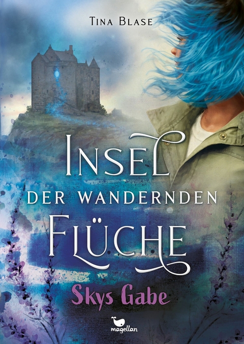 Insel der wandernden Flüche - Skys Gabe - Tina Blase