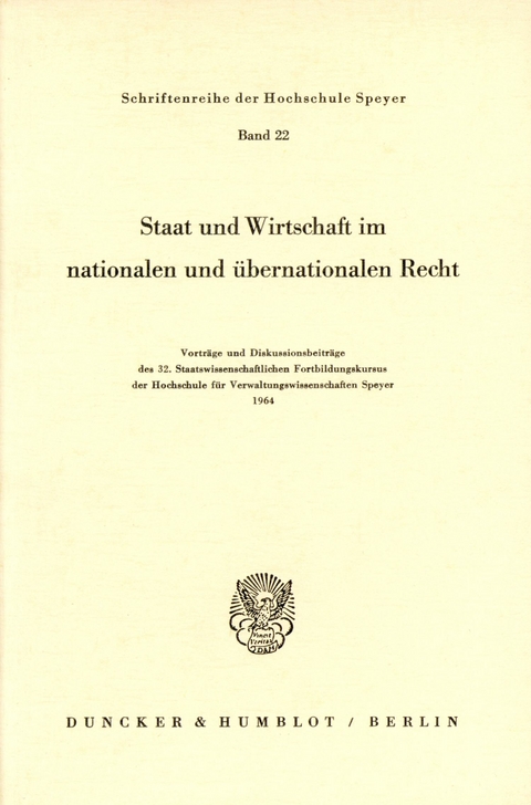 Staat und Wirtschaft im nationalen und übernationalen Recht. - 