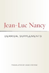 Derrida, Supplements - Jean-Luc Nancy