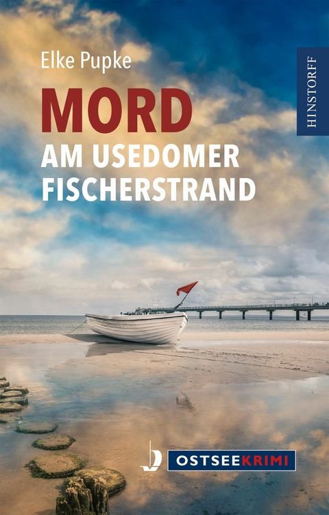 Mord am Usedomer Fischerstrand - Elke Pupke