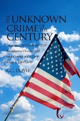 THE UNKNOWN CRIME OF THE CENTURY - A.C. Doyle