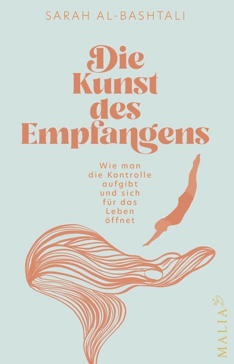 Die Kunst des Empfangens -  Sarah Al-Bashtali