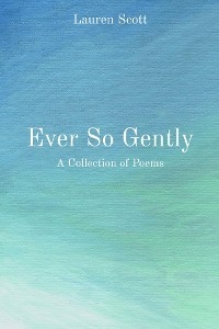 Ever So Gently - Lauren Scott