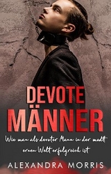 Devote Männer -  Alexandra Morris