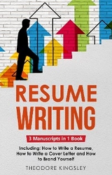 Resume Writing - Theodore Kingsley