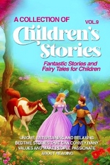 COLLECTION OF CHILDREN'S STORIES -  Lovely Stories