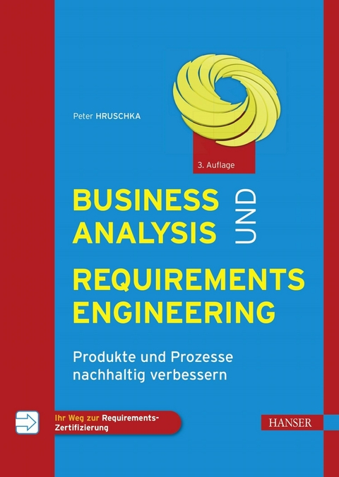 Business Analysis und Requirements Engineering - Peter Hruschka