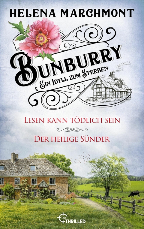 Bunburry - Ein Idyll zum Sterben - Helena Marchmont