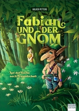 Fabian und der Gnom - Volker Petters