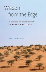 Wisdom from the Edge - Paul Stoller