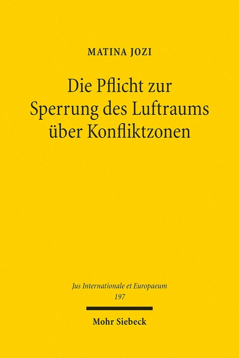 Die Pflicht zur Sperrung des Luftraums über Konfliktzonen -  Matina Jozi