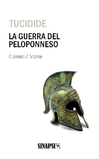 La guerra del Peloponneso -  Tucidide