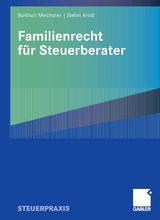 Familienrecht für Steuerberater - Burkhart Meichsner, Stefan Arndt