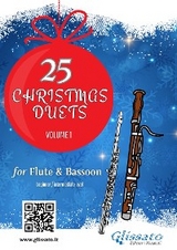 25 Christmas Duets for Flute and Bassoon - vol. 1 - Wolfgang Amadeus Mozart, Johannes Brahms, Christmas Carols, George Friedrich Handel, Henry John Gauntlett, Alfonso Maria de Liguori