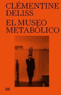 El Museo Metabolico -  Clémentine Deliss