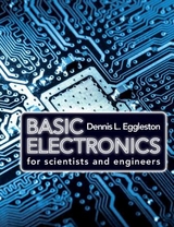 Basic Electronics for Scientists and Engineers - Eggleston, Dennis L.