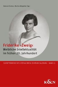 Friderike ›Zweig‹ - 