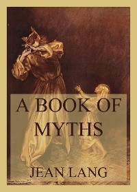 A Book of Myths - Jean Lang