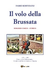 Il volo della brussata - Fabio Bortolini