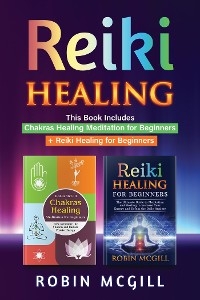 Reiki Healing - Robin McGill