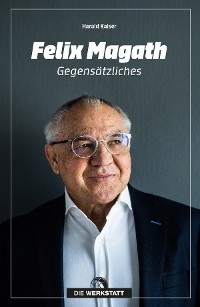 Felix Magath - Harald Kaiser