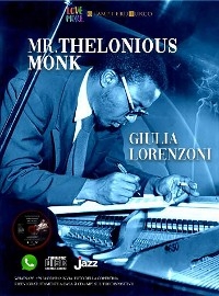 Mr.Thelonious Monk - Giulia Lorenzoni