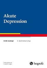 Akute Depression - Martin Hautzinger