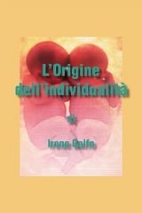 L'origine dell'individualità - Irene Galfo