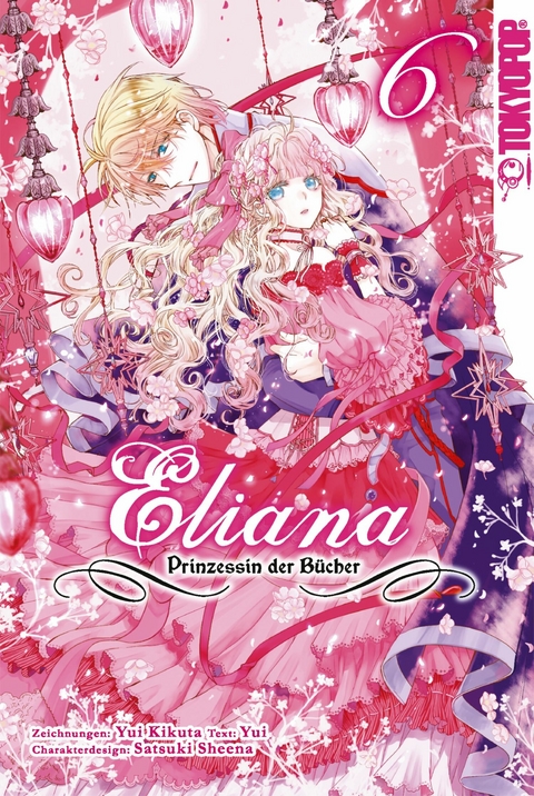 Eliana - Prinzessin der Bücher, Band 06 -  Yui Kikuta,  Sheena Satsuki