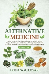 Alternative Medicine (2 Books in 1) - Iren Soulevar