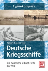 Deutsche Kriegsschiffe - Robert Rosentreter