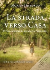 La strada verso casa - Monica Dittongo