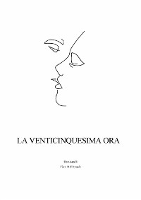 La Venticinquesima ora -  iRossicapelli