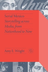 Serial Mexico - Amy E. Wright