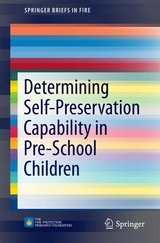 Determining Self-Preservation Capability in Pre-School Children - Anca Taciuc, Anne S. Dederichs