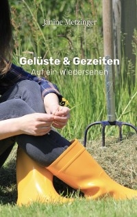 Gelüste & Gezeiten - Janine Metzinger