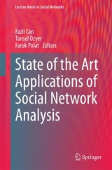 State of the Art Applications of Social Network Analysis - 