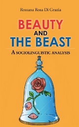 Beauty and the Beast - Rossana Rosa Di Grazia