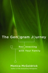 The Genogram Journey - McGoldrick, Monica