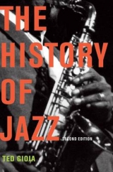 The History of Jazz - Gioia, Ted