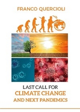 Last call for climate change and next pandemics - Franco Quercioli