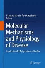 Molecular mechanisms and physiology of disease - 