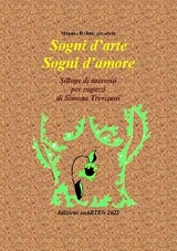 Sogni d’arte Sogni d’amore di Simona Trevisani - Associazione Culturale CaARTEiv