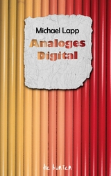 Analoges Digital - Michael Lapp