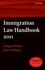 Immigration Law Handbook - Phelan, Margaret; Gillespie, James