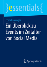 Ein Überblick zu Events im Zeitalter von Social Media - Cornelia Zanger