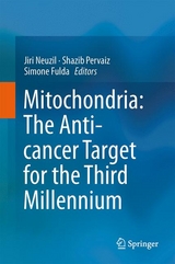 Mitochondria: The Anti- cancer Target for the Third Millennium - 