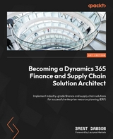 Becoming a Dynamics 365 Finance and Supply Chain Solution Architect - Brent Dawson