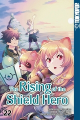 The Rising of the Shield Hero, Band 22 - Kyu Aiya, Seira Minami, Yusagi Aneko