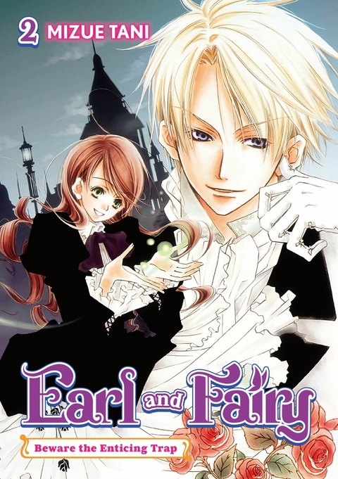 Earl and Fairy: Volume 2 (Light Novel) - Mizue Tani